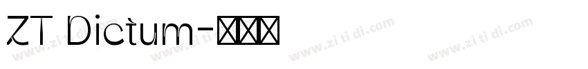 ZT Dictum字体转换